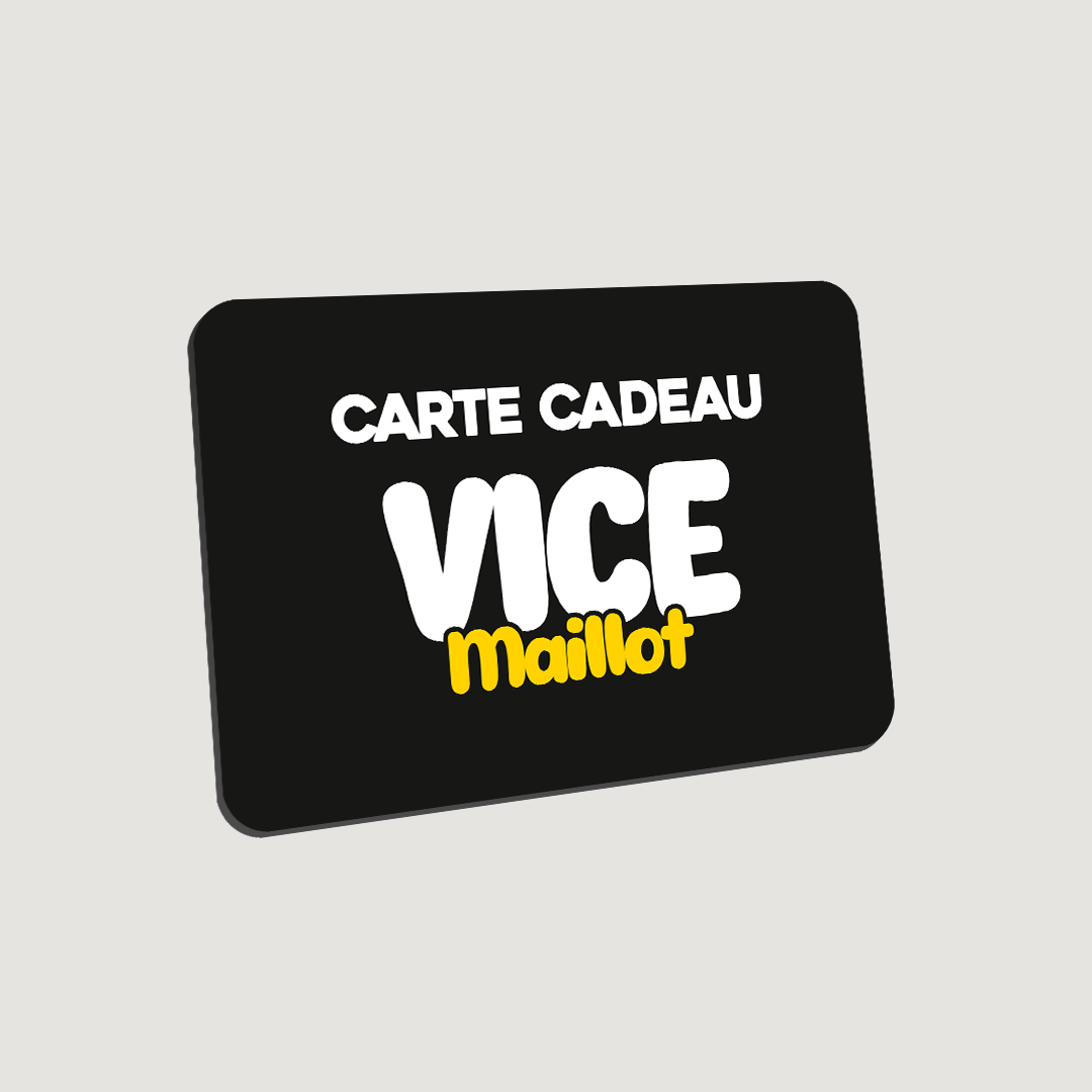 Carte Cadeau ViceMaillot